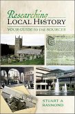 Researching Local History (eBook, ePUB) Researching Local History (eBook, ePUB)