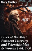 Lives of the Most Eminent Literary and Scientific Men & Women (Vol. 1-5) (eBook, ePUB)