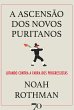 A Ascensão dos Novos Puritanos (eBook,... - Bild 1