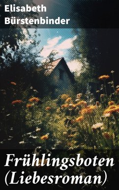 Cover Frühlingsboten (Liebesroman) (eBook, ePUB)