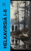 Helkavirsiä I-II (eBook, ePUB)