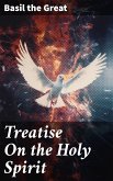 Treatise On the Holy Spirit (eBook, ePUB)