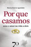 Por que casamos (eBook, ePUB)