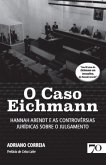 O Caso Eichmann (eBook, ePUB)