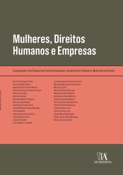 Mulheres, Direitos Humanos e Empresas (eBook, ePUB) - Atchabahian, Ana Cláudia Ruy Cardia; Pamplona, Danielle Anne; Fachin, Melina Girardi