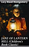 JANE OF LANTERN HILL (Children's Book Classic) (eBook, ePUB)