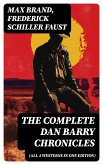 The Complete Dan Barry Chronicles (All 4 Westerns in One Edition) (eBook, ePUB)
