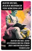 David Hume: Eine Untersuchung über den menschlichen Verstand (eBook, ePUB)
