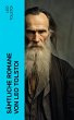 Sämtliche Romane von Leo Tolstoi... - Bild 1