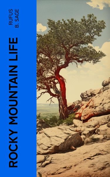 Rocky Mountain Life (eBook, ePUB) Rocky Mountain Life (eBook, ePUB)