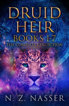 Druid Heir Books 1-7: The Complete Collection (eBook, ePUB) - Nasser, N. Z.