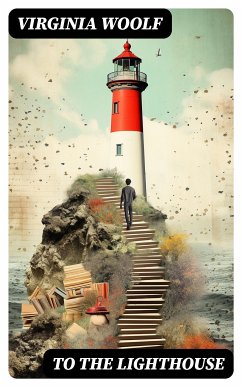 To the Lighthouse (eBook, ePUB) - Woolf, Virginia