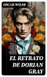 El retrato de Dorian Gray (eBook, ePUB) - Bild 1