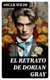 El retrato de Dorian Gray (eBook, ePUB)