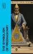 The Symbolism of Freemasonry (eBook,... - Bild 1