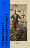 Of the Conduct of the Understanding (eBook, ePUB)