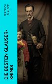 Die Besten Glauser-Krimis (eBook, ePUB)