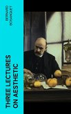 Three Lectures on Aesthetic (eBook, ePUB)