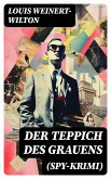 Der Teppich des Grauens (Spy-Krimi) (eBook, ePUB)