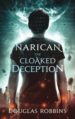 Narican: The Cloaked Deception (eBook, ePUB) - Robbins, Douglas