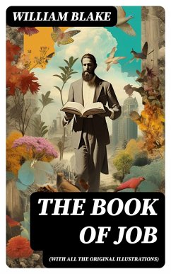 The Book of Job (With All the Original Illustrations) (eBook, ePUB) - Blake, William