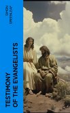 Testimony of the Evangelists (eBook, ePUB)