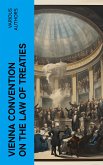 Vienna Convention on the Law of Treaties (eBook, ePUB)