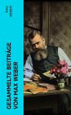 Gesammelte Beiträge von Max Weber (eBook, ePUB)