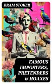 Famous Imposters, Pretenders & Hoaxes (eBook, ePUB)