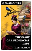 The Diary of a Provincial Lady (Illustrated) (eBook, ePUB)