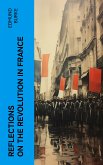 Reflections on the Revolution in France (eBook, ePUB)