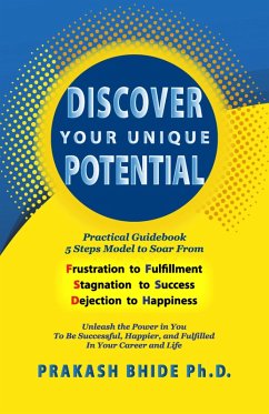 Discover Your Unique Potential (eBook, ePUB) - Bhide, Prakash