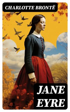 Jane Eyre (eBook, ePUB) - Brontë, Charlotte