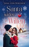 Santa wider Willen (Loved at Christmas, #1) (eBook, ePUB)