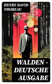 WALDEN - Deutsche Ausgabe (eBook, ePUB)