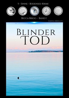 Blinder Tod (eBook, ePUB) - Abrolatis, Karina