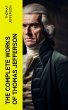 The Complete Works of Thomas Jefferson... - Bild 1