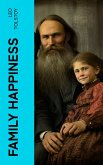 Family Happiness (eBook, ePUB)