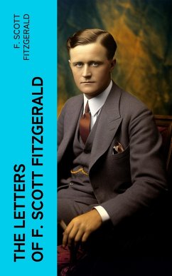 THE LETTERS OF F. SCOTT FITZGERALD (eBook, ePUB) - Fitzgerald, F. Scott