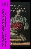 The Complete Works of Sara Agnes Rice Pryor (Illustrated Edition) (eBook, ePUB)