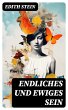 Endliches und ewiges Sein (eBook, ePUB) - Bild 1