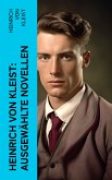 Heinrich von Kleist: Ausgewählte Novellen (eBook, ePUB)