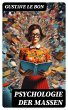 Psychologie der Massen (eBook, ePUB) - Bild 1