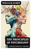 THE PRINCIPLES OF PSYCHOLOGY (Complete Edition In 2 Volumes) (eBook, ePUB)