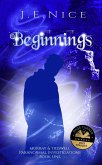 Beginnings (Murray And Tidswell Paranormal Investigations, #1) (eBook, ePUB)