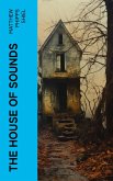 The House of Sounds (eBook, ePUB)
