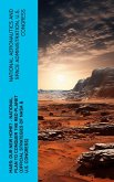 Mars: Our New Home? - National Plan to Conquer the Red Planet (Official Strategies of NASA & U.S. Congress) (eBook, ePUB)