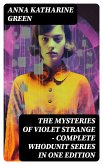 The Mysteries of Violet Strange - Complete Whodunit Series in One Edition (eBook, ePUB)