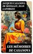 Les Mémoires de Casanova (eBook, ePUB) - Bild 1