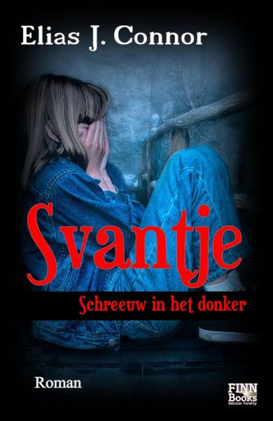 Svantje - Schreeuw in het donker (eBook, ePUB)